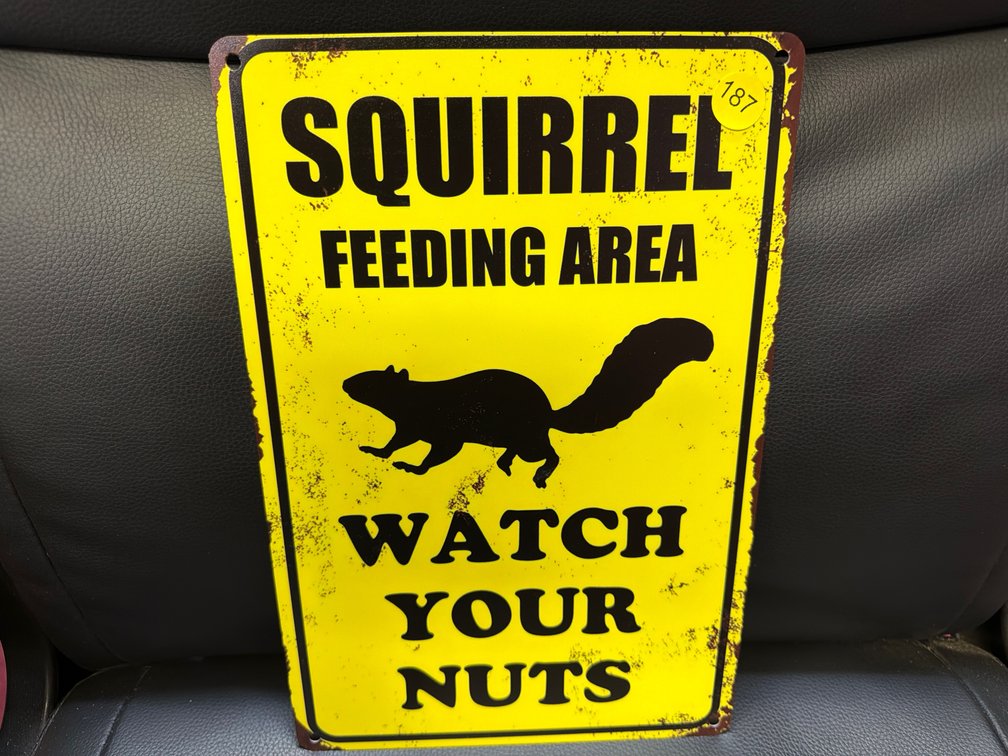 SQUIRREL METAL SIGN