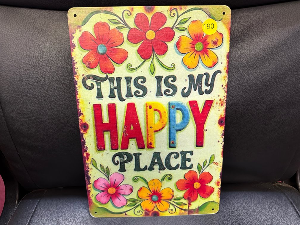 HAPPY PLACE METAL SIGN