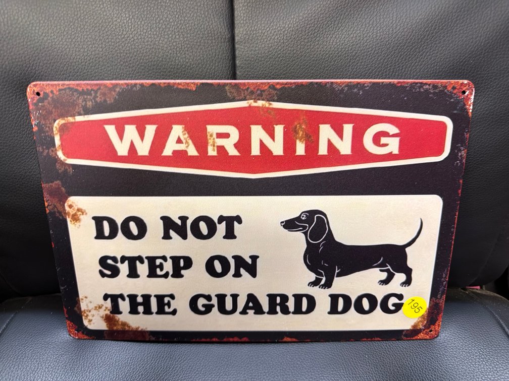 GUARD DOG METAL SIGN