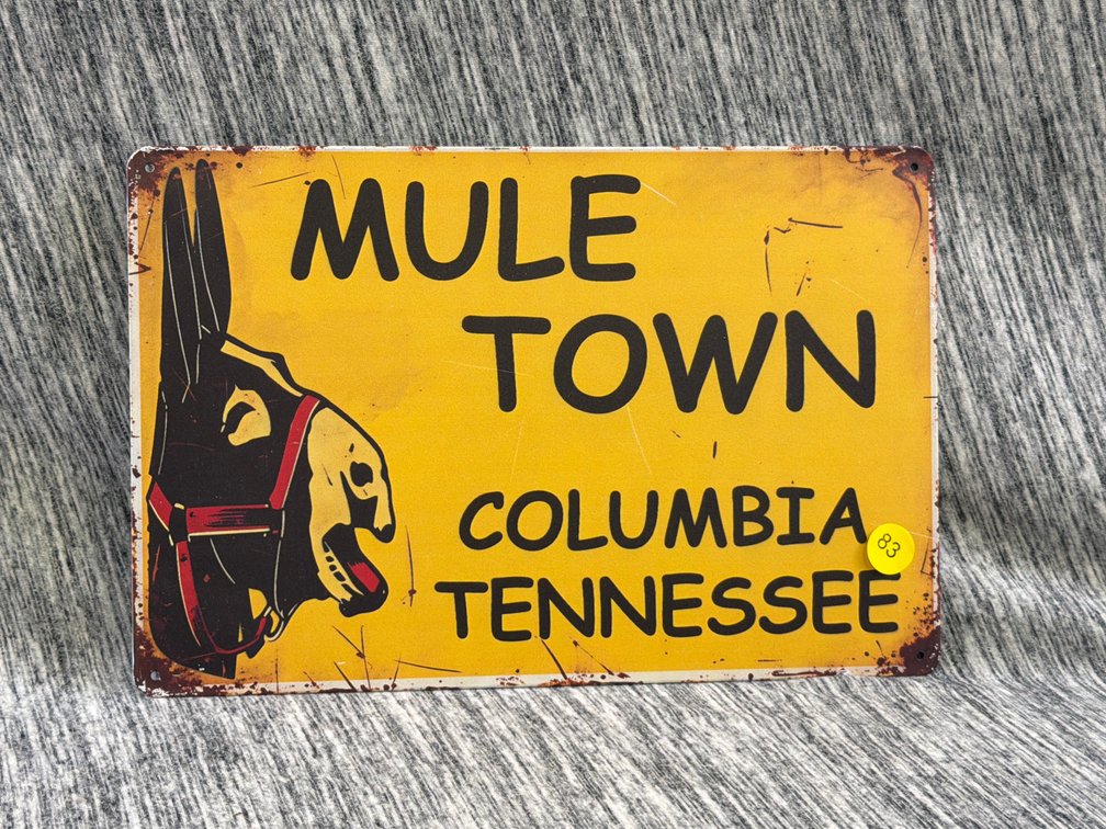 MULE TOWN SIGN