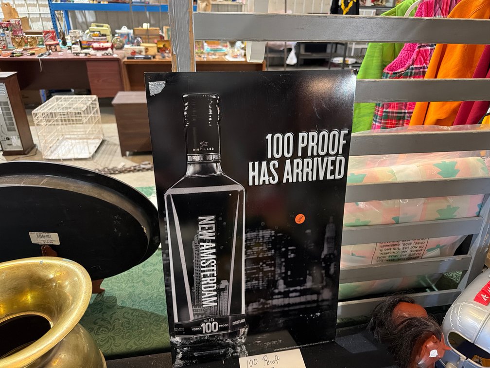 100 PROOF METAL SIGN
