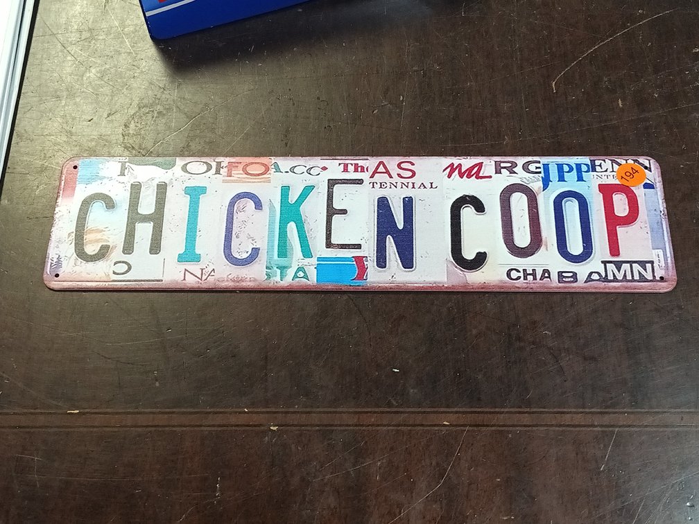 CHICKEN COOP SIGN