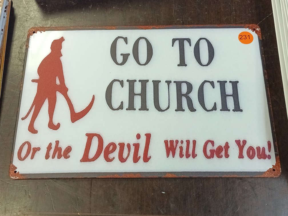 GO TO CHURCH SIGN
