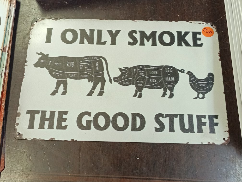 I ONLY SMOKE SIGN