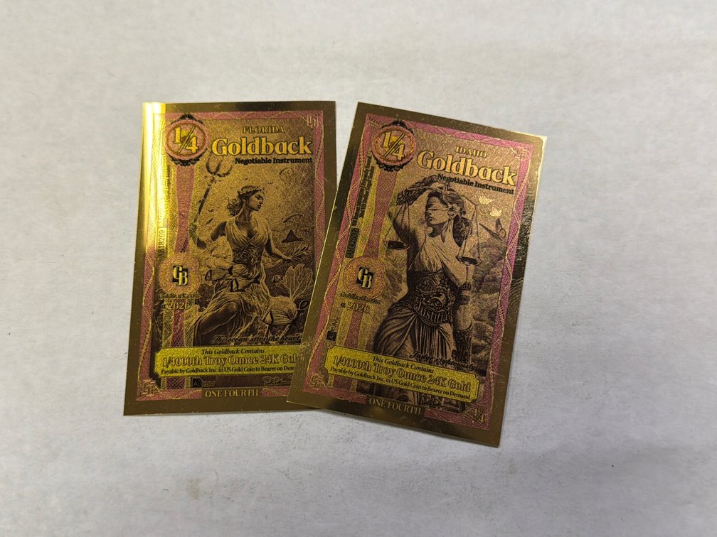 (2) 1/4 GOLDBACKS- 1/4000 TROY OZ 24K GOLD