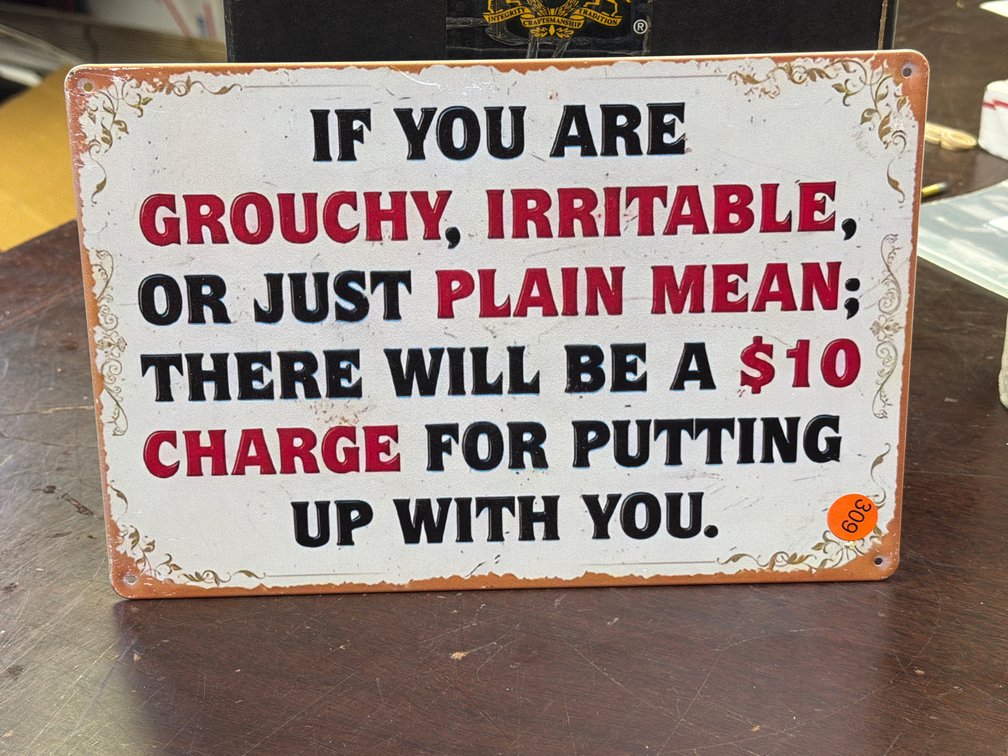 GROUCHY SIGN