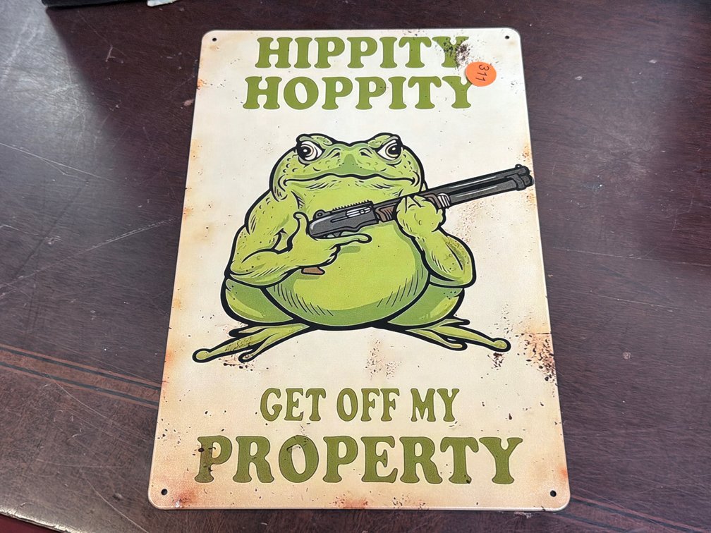 HIPPITY HOPPITY SIGN