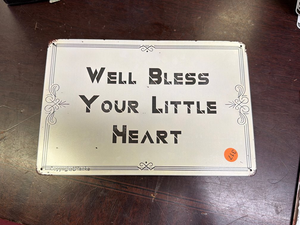BLESS YOUR HEART SIGN