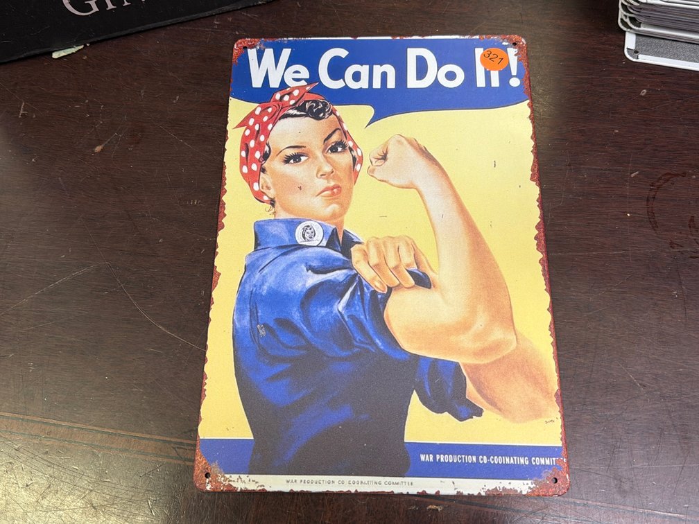 WE CAN DO IT SIGN