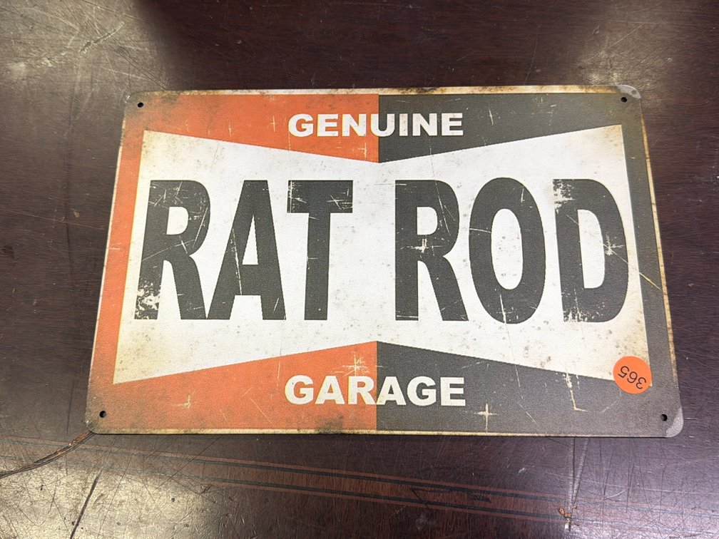RAT ROD SIGN