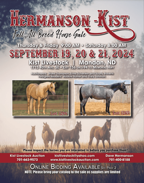 Image for Hermanson-Kist Fall All Breed Horse Sale - Mandan, North Dakota - September 19, 20, 21 - DAY TWO