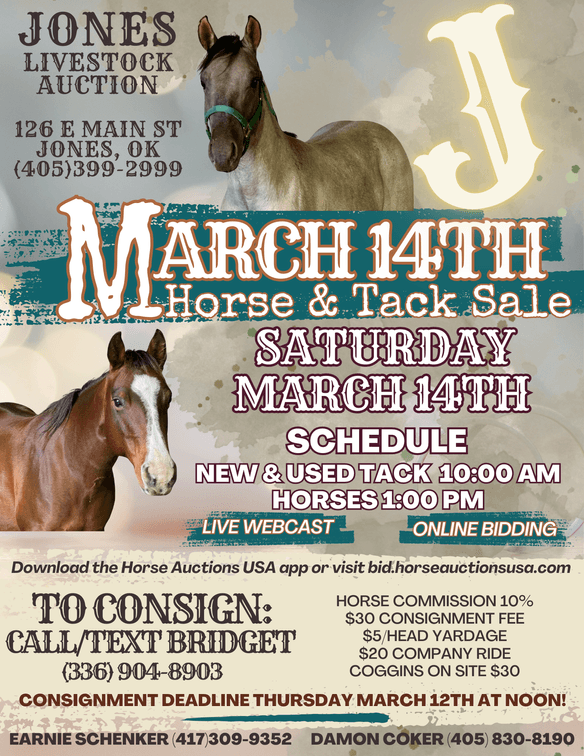 Image for Jones Livestock Auction HORSE & TACK SALE!   SATURDAY, MARCH 14TH