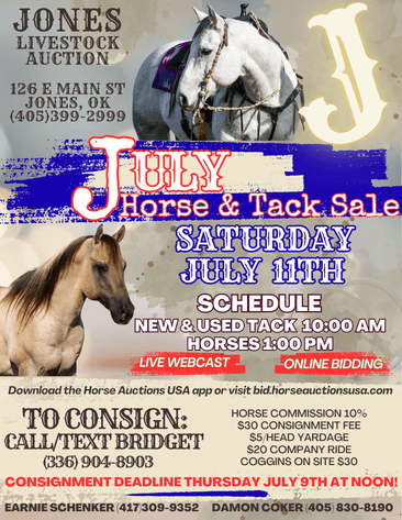 Image for Jones Livestock Auction HORSE & TACK SALE!   SATURDAY, JULY 11TH