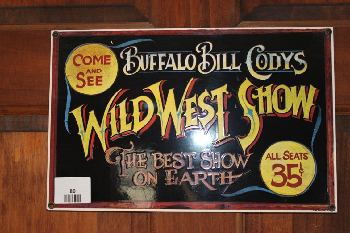 Reproduction, Porcelain, Enamel, Buffalo Bill Cody, Wild West Show Sign, Measures 13.5 x 8.5.