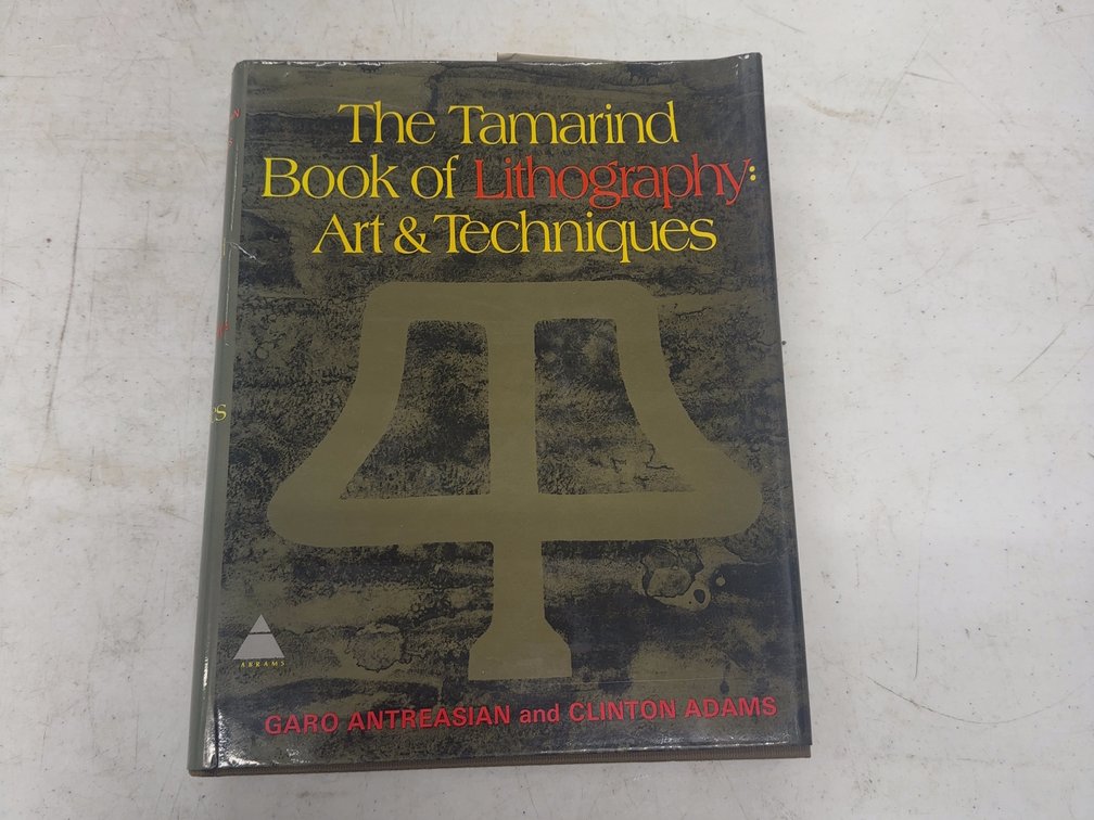 The Tamarind Book of Lithography : Art & Techniques