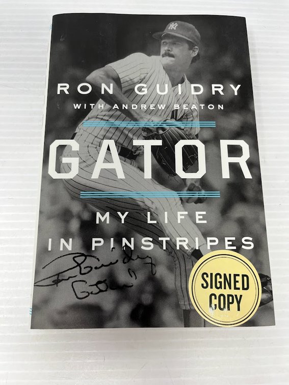 Gator, My Life in Pinstripes, Ron Guidry 