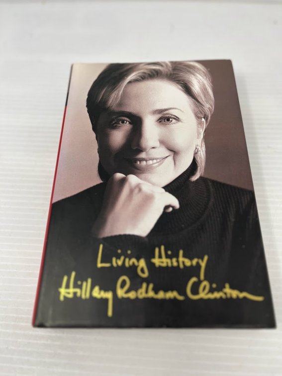 Living History, Hillary R Clinton
