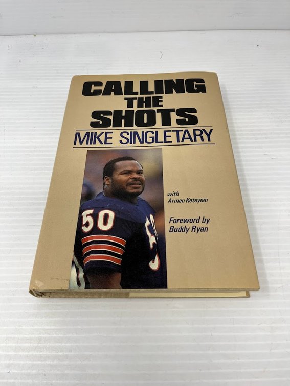 Calling the Shots, Mike Singletary
