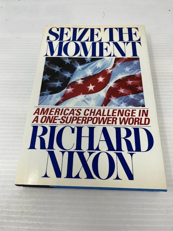 Seize The Moment, Richard Nixon
