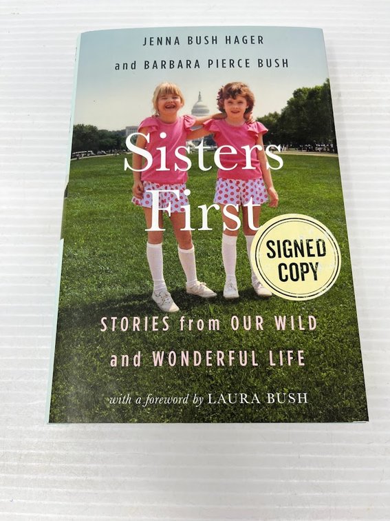Sisters First: Jenna Bush Hager and Barbara Pierce Bush