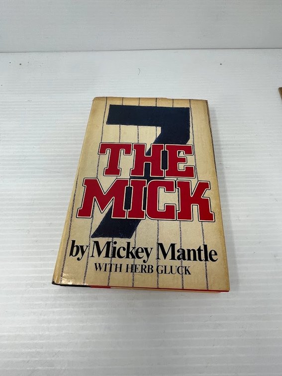 The Mick, By Mickey Mantle with Herb Gluck