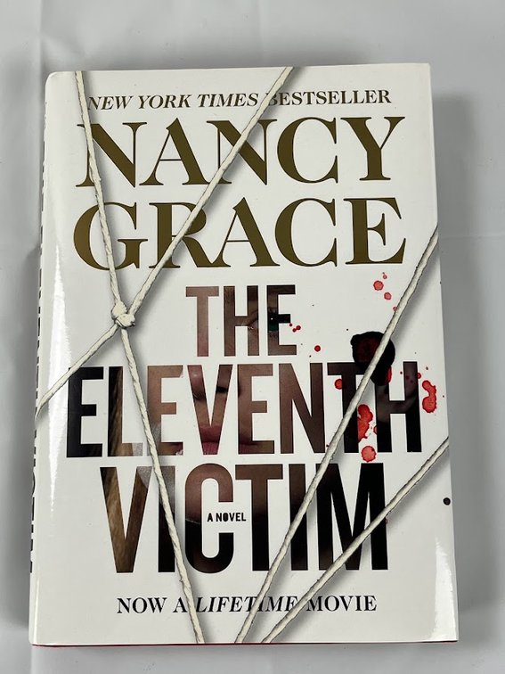 Signed Nancy Grace Eleventh Victim