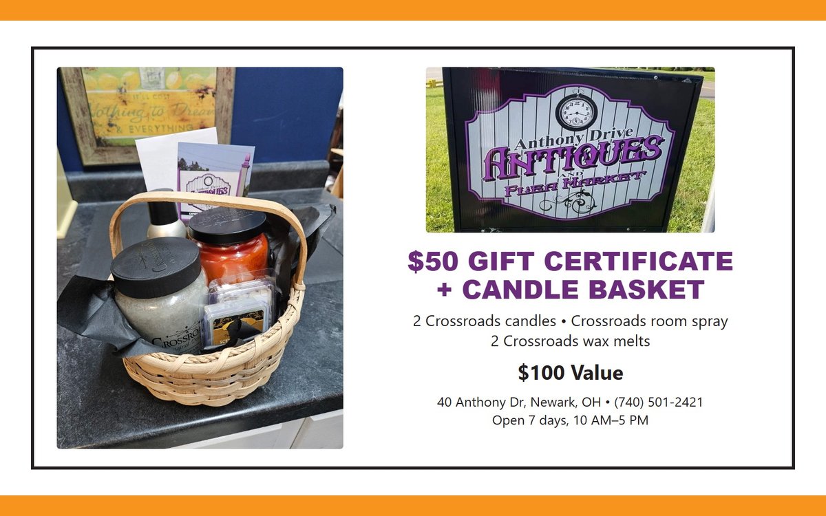 $50 Gift Certificate & Crossroads Candle Basket - Anthony Drive Antiques & Flea Market ($100 Value)