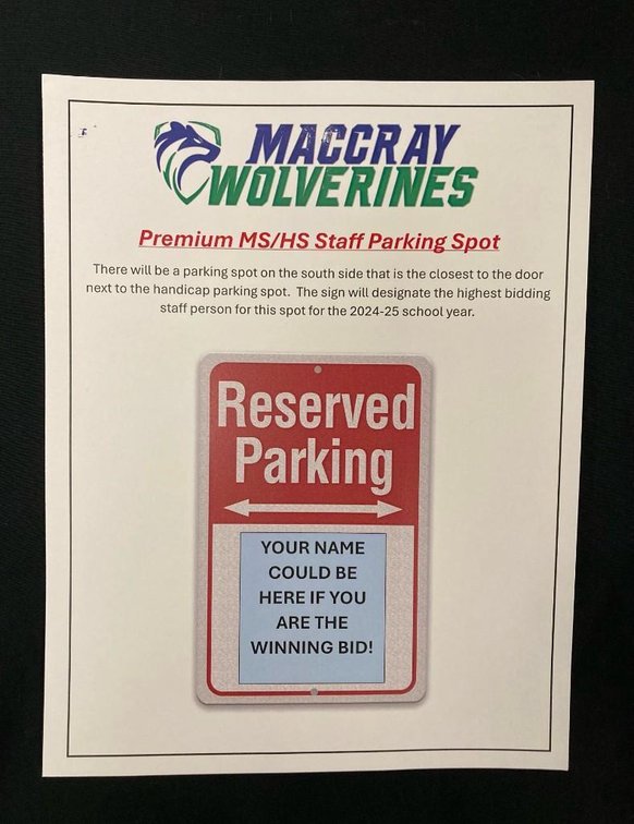MACCRAY MIDDLE SCHOOL/HIGH SCHOOL RESERVED STAFF PARKING SPOT FOR THE '24-'25 SCHOOL YEAR