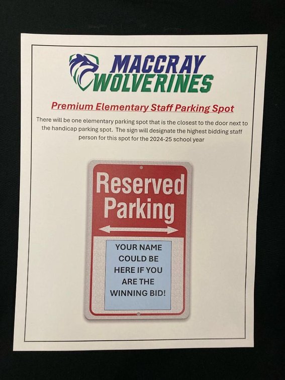 MACCRAY ELEMENTARY SCHOOL RESERVED STAFF PARKING SPOT FOR THE '24-'25 SCHOOL YEAR