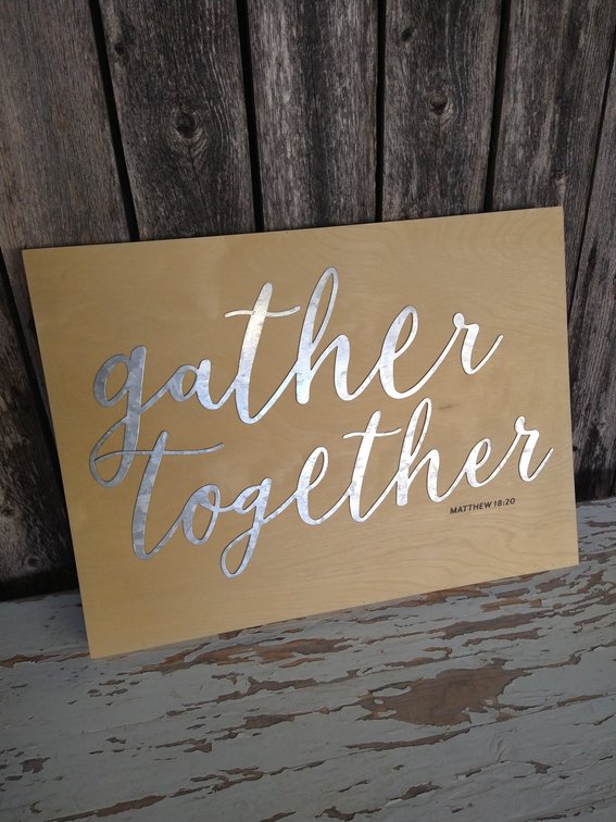 "Gather Together" Wooden Wall Decor