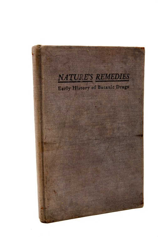 Nature's Remedies- 1934- Joseph E. Meyer