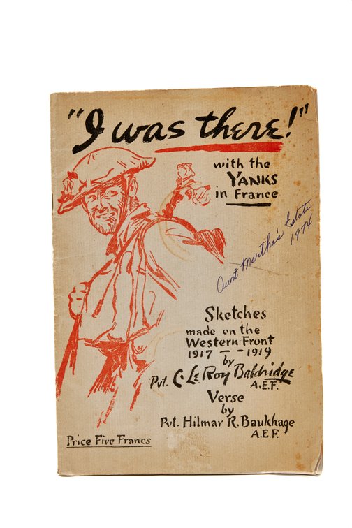 I Was There! 1919 WWI Yanks in France Book