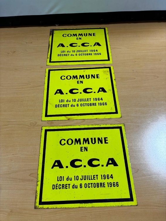 Lot of 3 Vintage Metal Signs, Commune En A.C.C.A. Circa Oct. 1966
