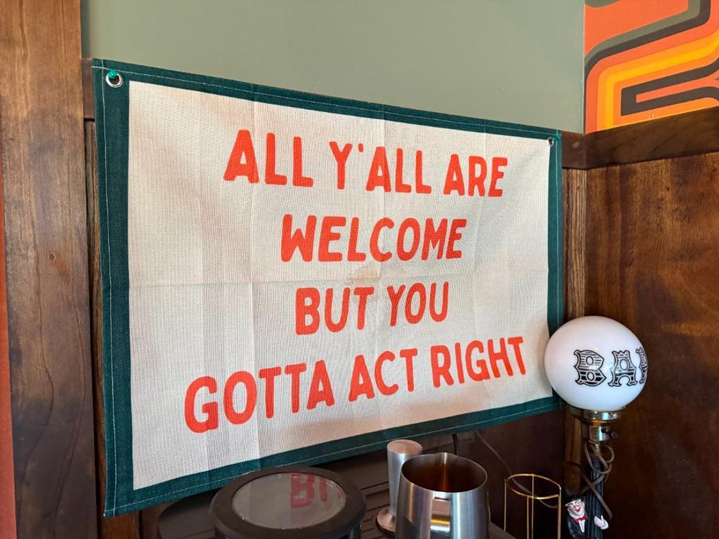 Canvas Sign, All Y'all Are Welcome But You Gotta Act Right Tapestry Sign