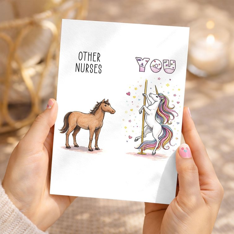 Funny Nurse Appreciation Card with Envelope 8x5.3 Inches   Other Nurses vs You, Cute Unicorn and Horse Design, Humorous Gift for Nurse, Greeting Card