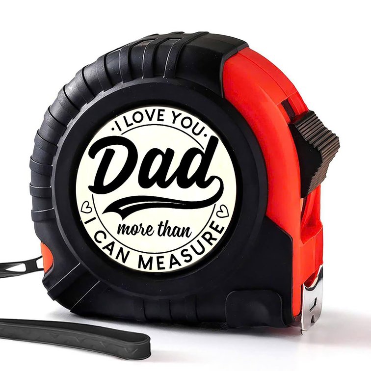 Dad Gifts from Daughter Son for Fathers Day Measure Tape - Cool Fathers Day Presents - Birthday Gifts for New Girl Son Best Dad - Woodworking Carpenter Measuring Tape