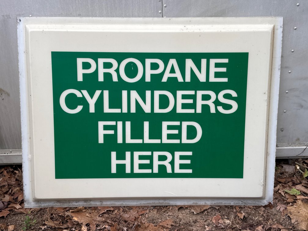 Propane Cylinders Filled Here Sign Panel
