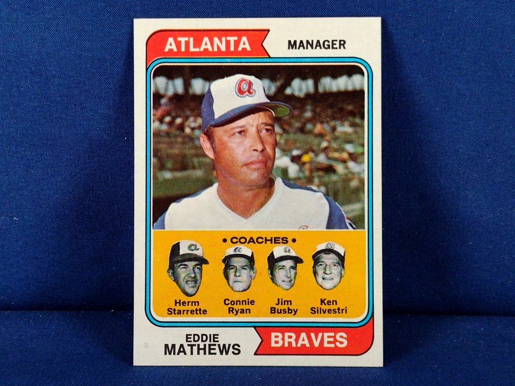 1974 Topps Eddie Mathews Mgr 634
