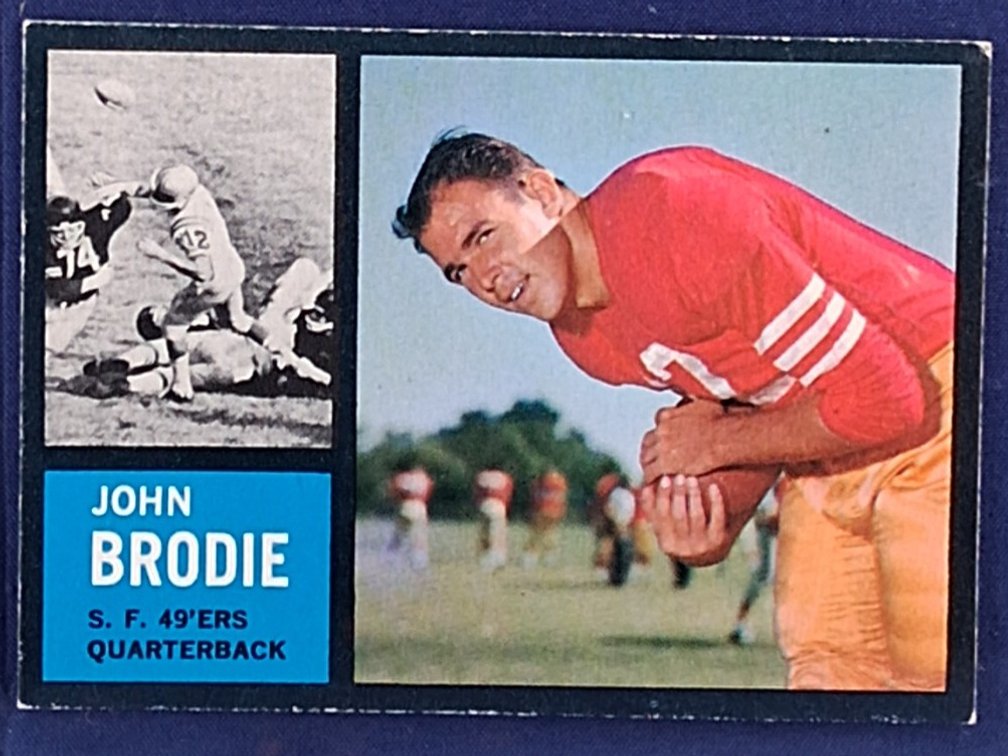 1962 Topps #152 John Brodie - San Francisco 49ers Stanford Cardinal