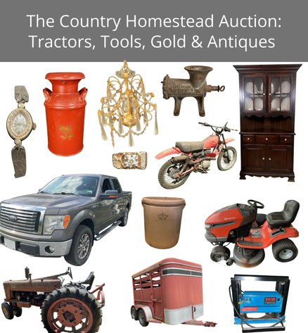 Image for ENT 416 - The Country Homestead Auction: Tractors, Tools, Gold & Antiques