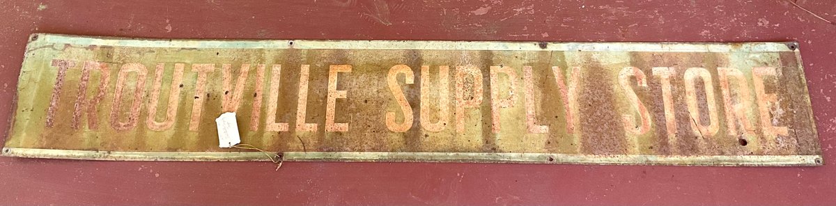 Troutville Supply Store Single Sided Metal Sign