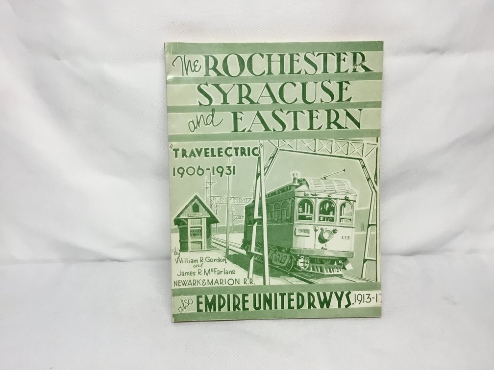 The Rochester Syracuse and Eastern
