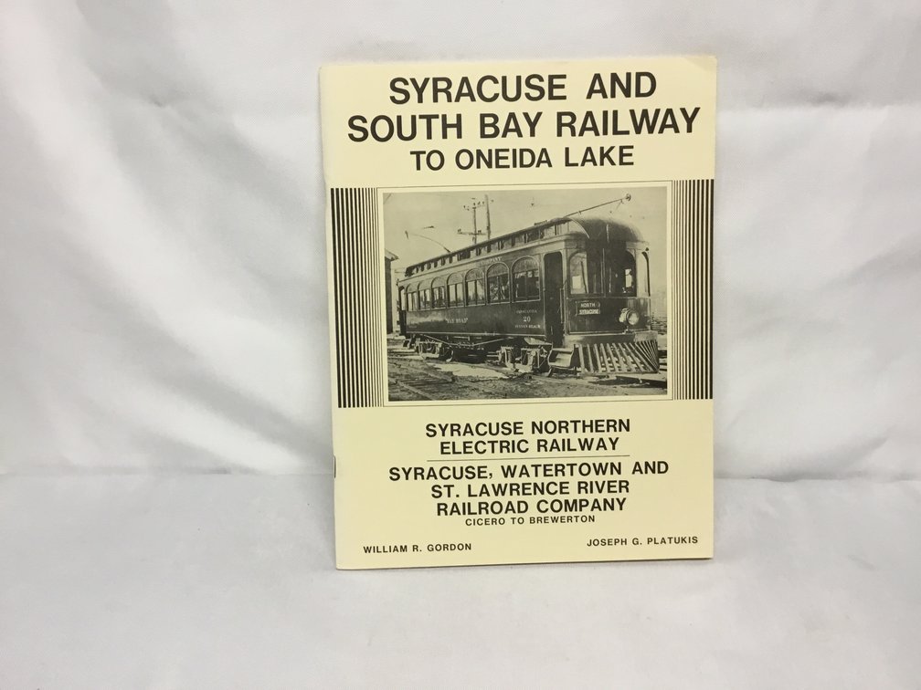 Syracuse and South Bay Railway to Oneida Lake