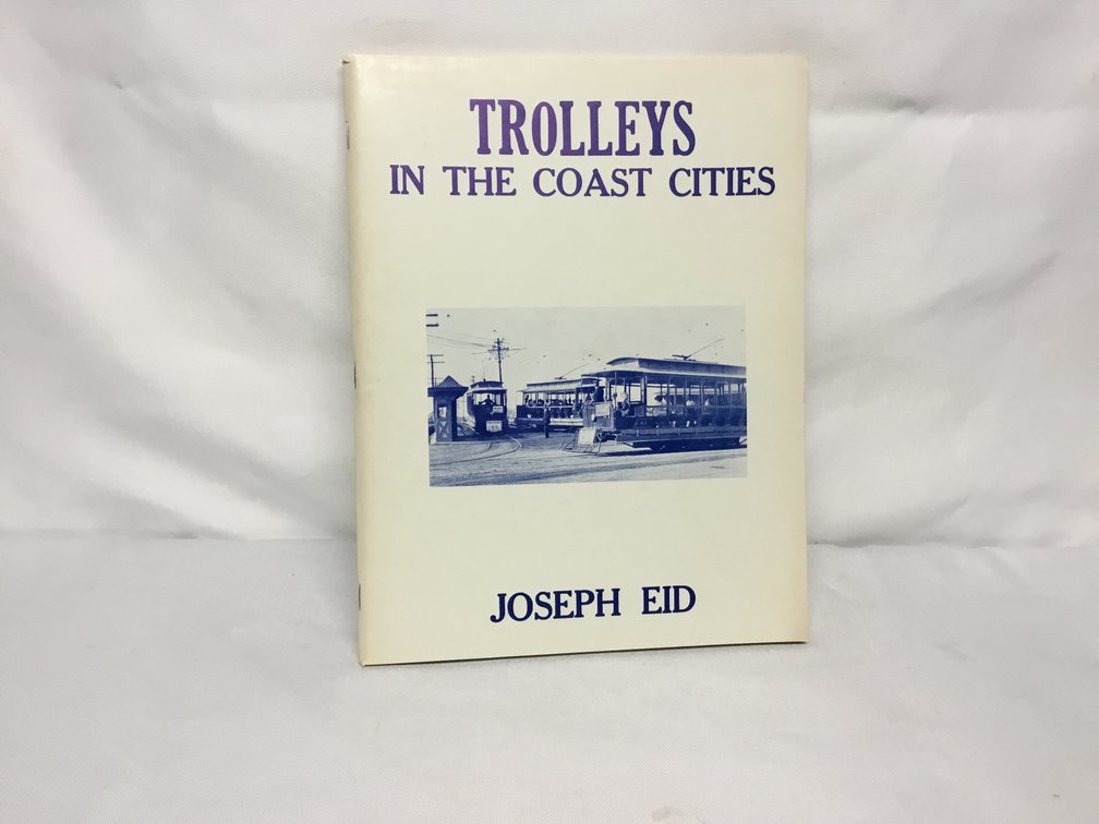 Trolleys In The Coast Cities