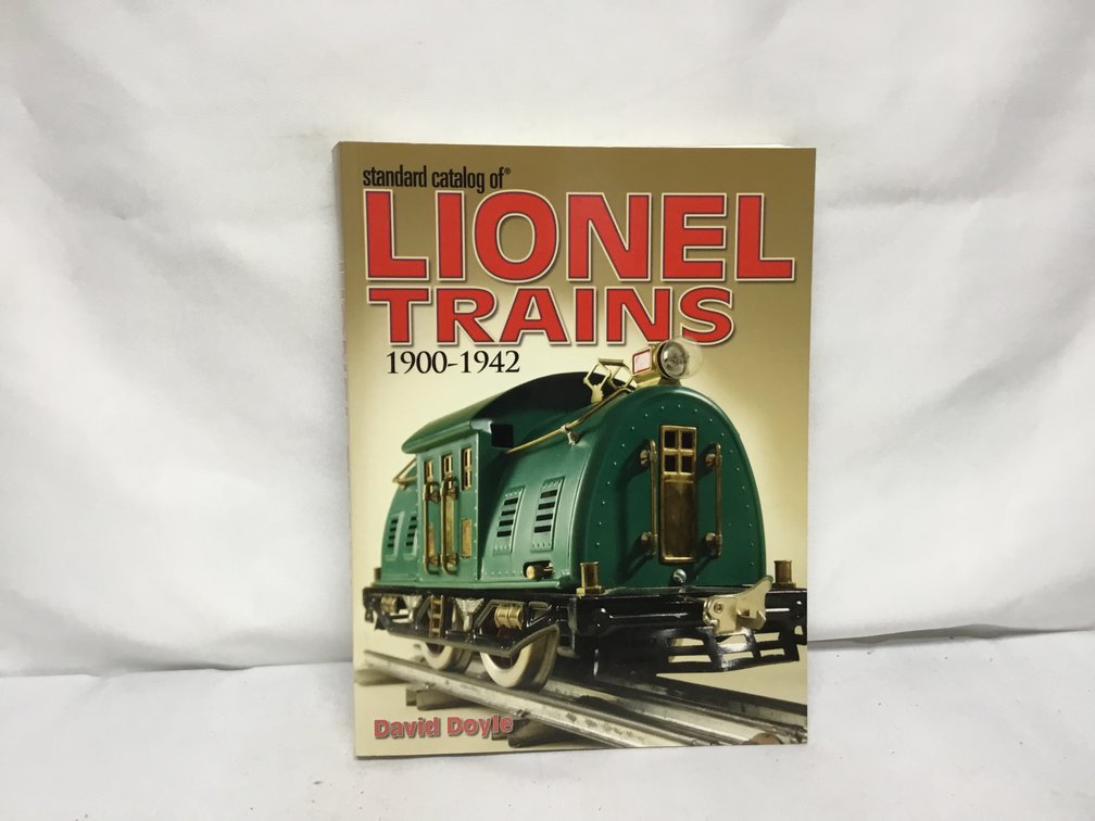 Standard Catalog of Lionel Trains 1900-1942