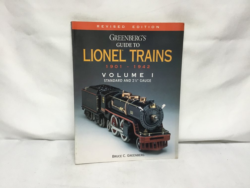 Greenberg's Guide to Lionel Trains Vol 1
