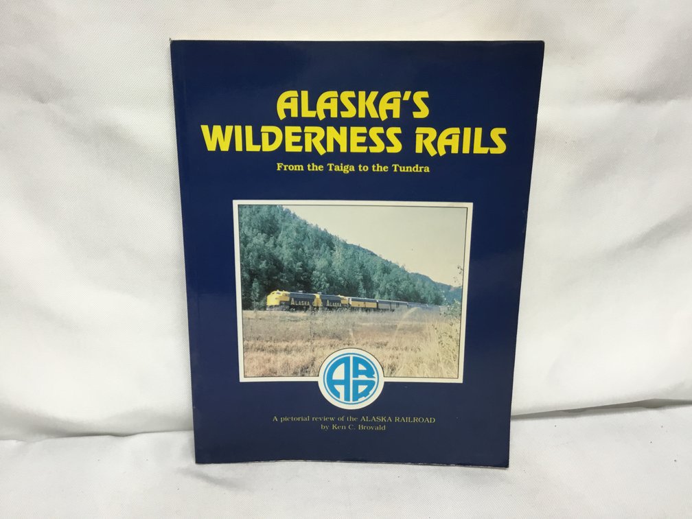 Alaska's Wilderness Rails