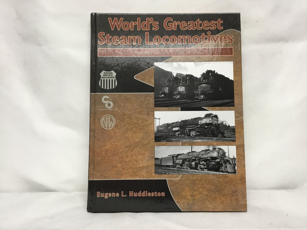 World's Greatest Steam Locomotives
