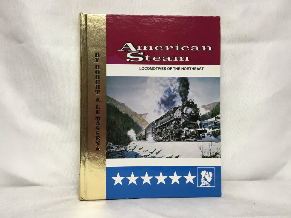 American Steam - Locomotives of the Northeast
