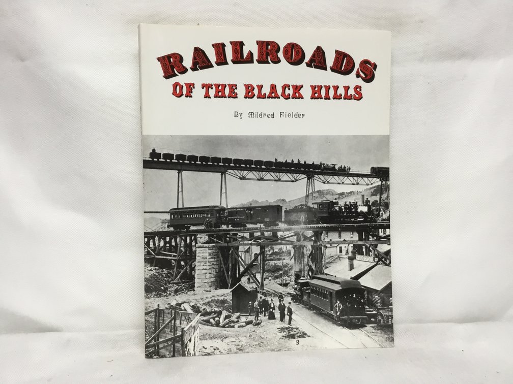 Railroads of the Black Hills